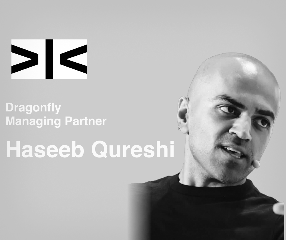 Haseeb Qureshi — Dragonfly Managing Partner